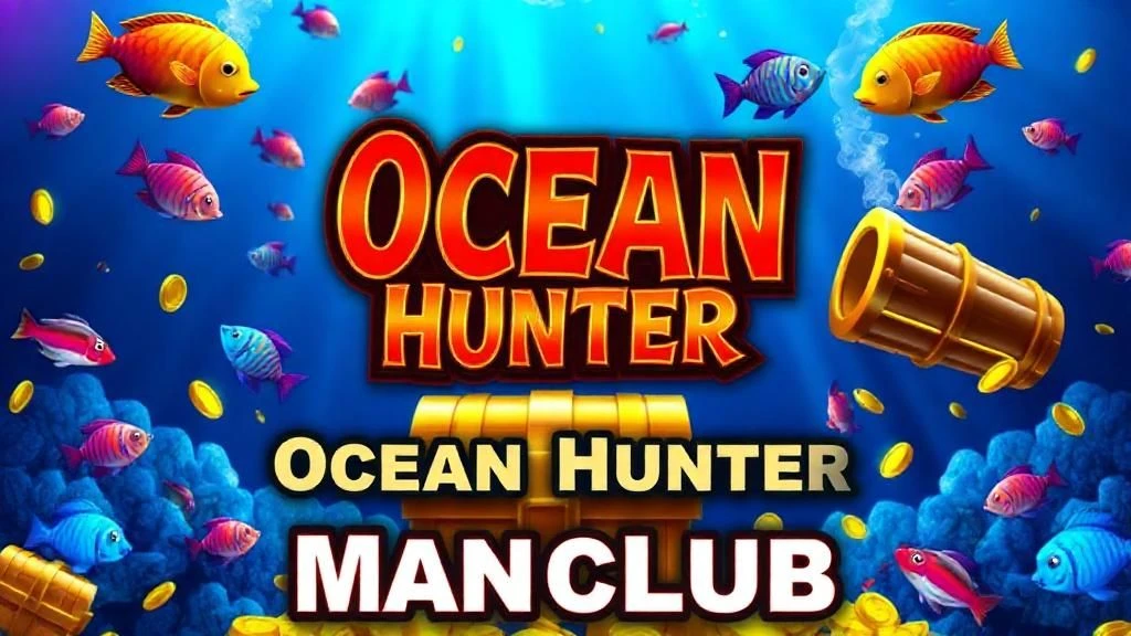 Kinh Nghiệm Chơi Bắn Cá Đại Dương ManClub Dễ Thắng Nhất